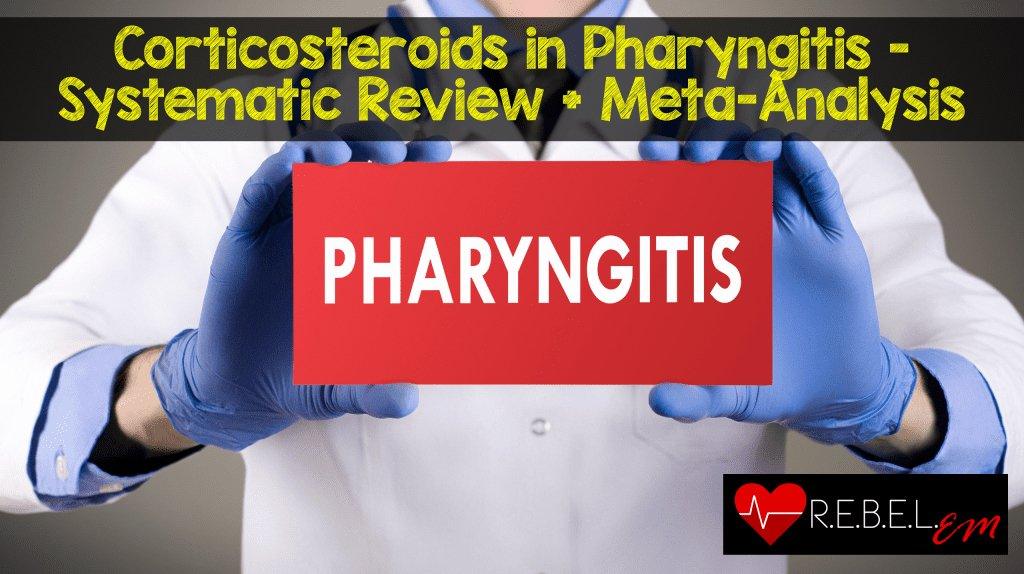 Corticosteroids in Pharyngitis – Systematic Review + Meta-Analysis - MED-TAC International Corp.