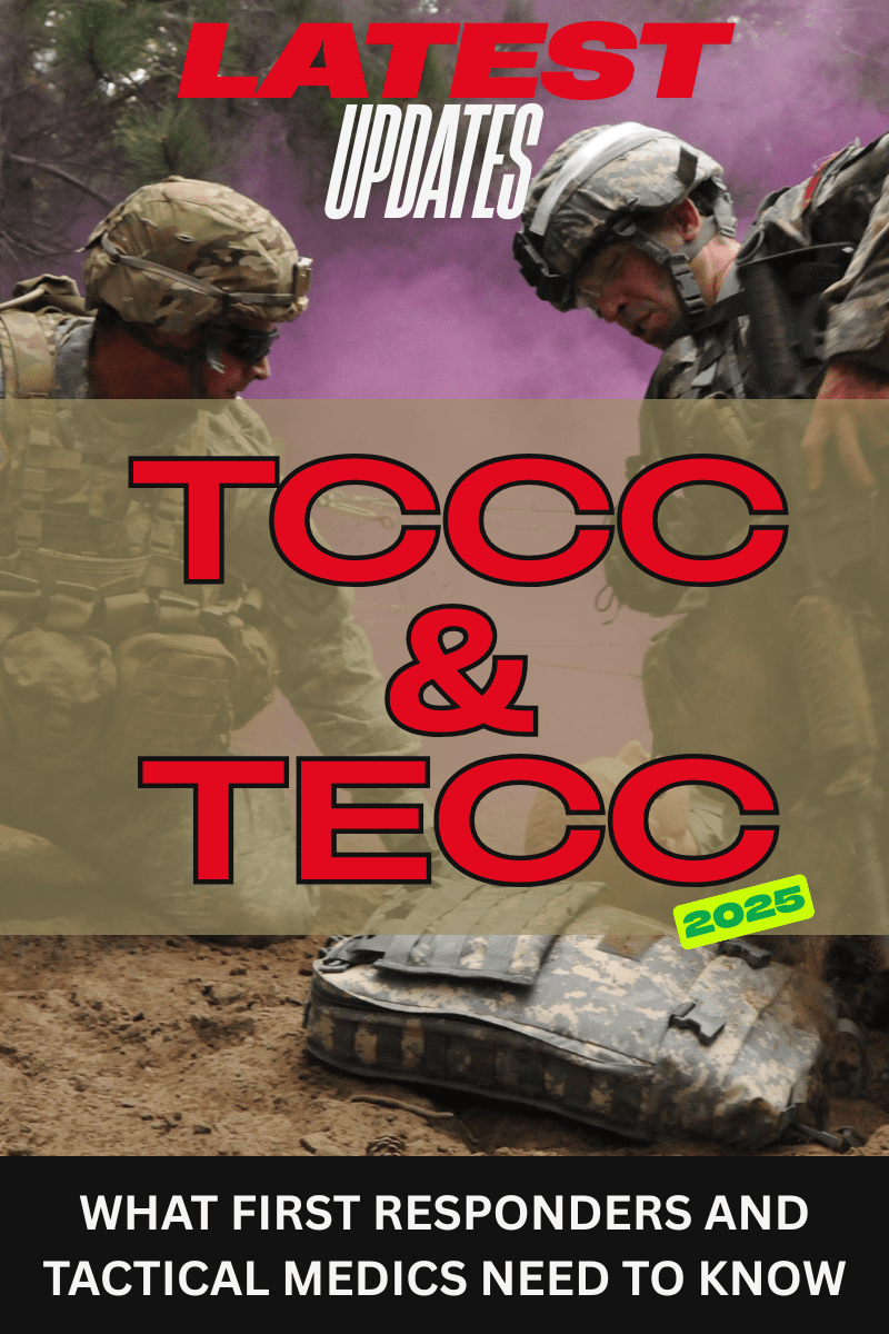 Latest Updates to TCCC and TECC Guidelines in 2025: What First– MED-TAC ...